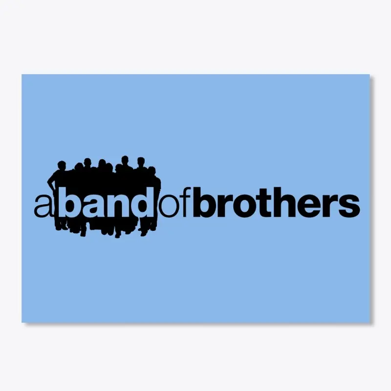 Sticker -a band of brothers